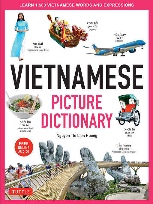 Title details for Vietnamese Picture Dictionary by Nguyen Thi Lien Huong - Available